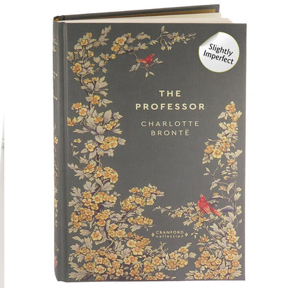 Cranford Classic Novels Collection - The Professor by Charlotte Brontë - Slightly Imperfect