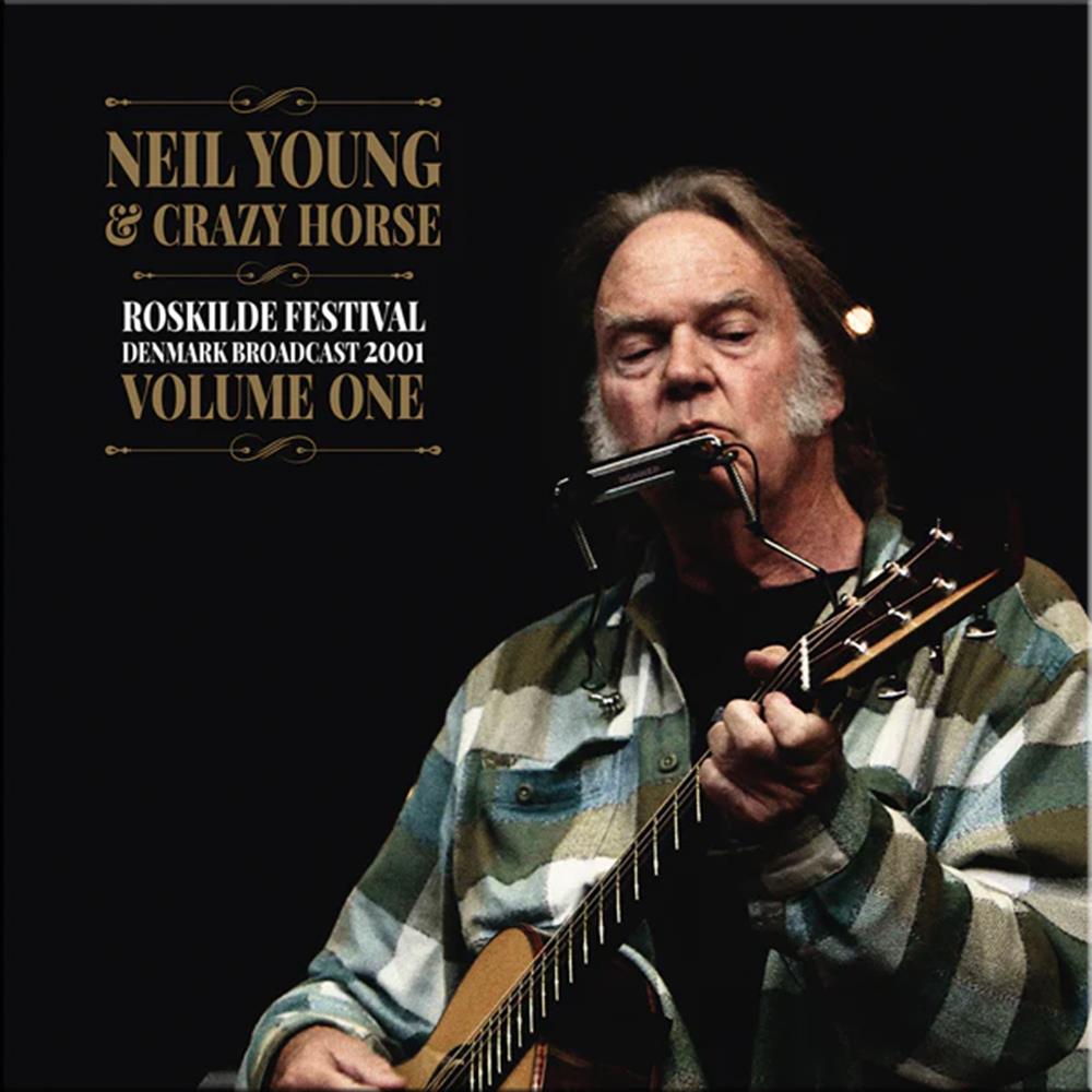 Neil Young & Crazy Horse Vinyl - Roskilde Festival Vol 1 Double Album
